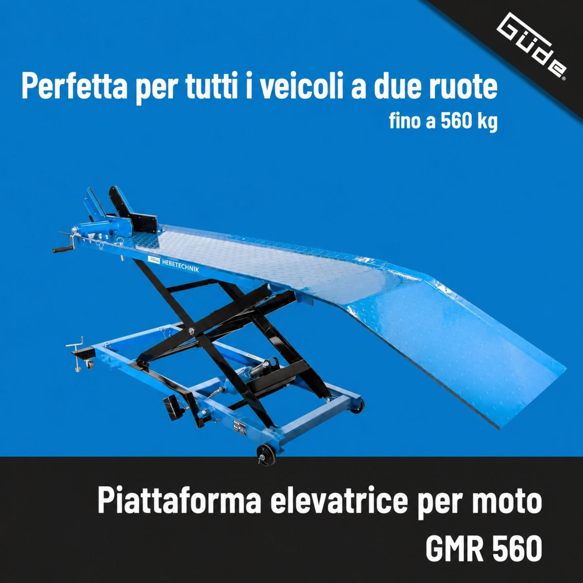 Ponte elevatória motociclette Güde GMR 560